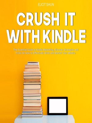 cover image of Crush It with Kindle